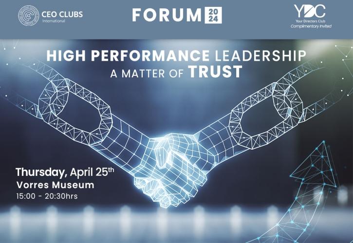 CEO Clubs Greece Forum: Η εμπιστοσύνη στο επίκεντρο της ηγεσίας υψηλών αποδόσεων